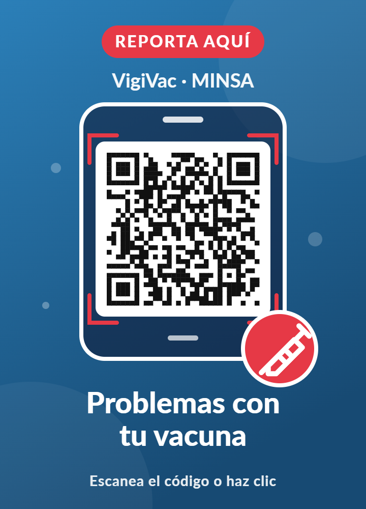 Código QR VigiVac — Haz click aquí para reportar problemas con tu vacuna en el MINSA